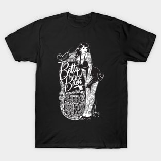 Side Show Freaks - Betty Bitch T-Shirt